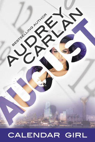 August: Calendar Girl Book 8