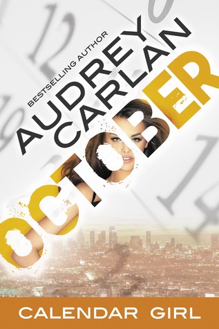 October: Calendar Girl Book 10