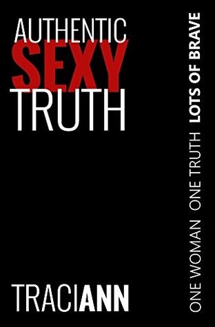 Authentic Sexy Truth