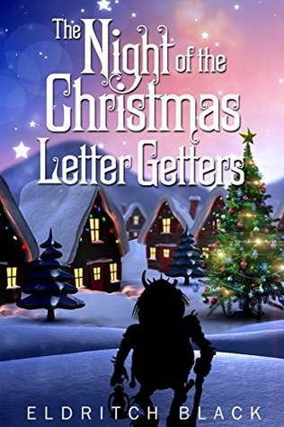 The Night of the Christmas Letter Getters