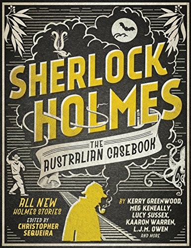 Sherlock Holmes: The Australian Casebook