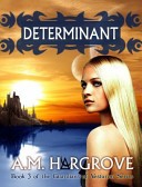 Determinant, Book 3 of