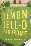 The Lemon Jell-O Syndrome