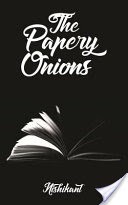 The Papery Onions
