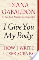 "I Give You My Body . . ."