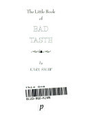 The Little Book Of Bad Taste (sip)