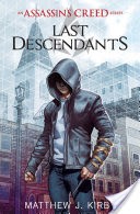 Last Descendants: Assassin's Creed