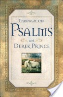 Through the Psalms with Derek Prince