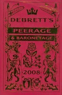 Debrett's Peerage & Baronetage 2008