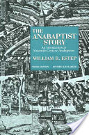 The Anabaptist Story