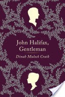 John Halifax, Gentleman