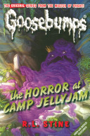 Horror at Camp Jellyjam