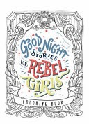 Good Night Stories for Rebel Girls - Coloring Book