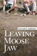 Leaving Moose Jaw