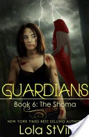 Guardians: The Shoma