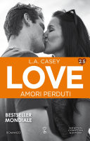 Love 2.5. Amori perduti