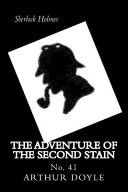 The Adventure of the Second Stain