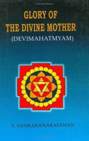 Glory Of The Divine Mother Devi Mahatmyam