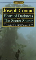 Heart of Darkness ; The Secret Sharer