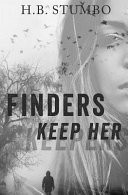 Finders Keep Her