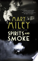 Spirits and Smoke