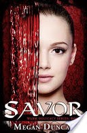 Savor, a Paranormal Romance (Warm Delicacy Series, Book 1)
