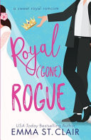 Royal Gone Rogue