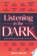 Listening in the Dark