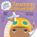 Baby Loves Aerospace Engineering!