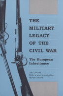The Military Legacy of the Civil War