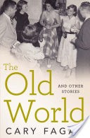 The Old World and Other Stories