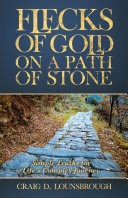 Flecks of Gold on a Path of Stone