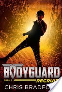 Bodyguard: Recruit