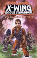 X-Wing Rogue Squadron - The Warrior Princess