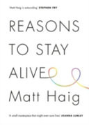 REASONS TO STAY ALIVE SIGNED EDITION