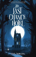 The Last Chance Hotel