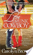 Love Drunk Cowboy