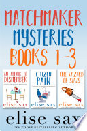 Matchmaker Mysteries Books 1-3
