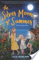 The Silver Moon of Summer