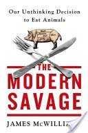 The Modern Savage