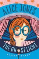 Alice Jones 02: The Ghost Light