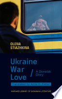 Ukraine, War, Love