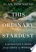 This Ordinary Stardust