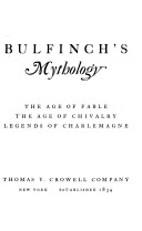 Mythology: The Age of Fable, The Age of Chivalry, Legends of Charlemagne