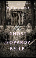 The Ghost of Jeopardy Belle