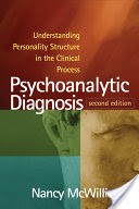 Psychoanalytic Diagnosis, Second Edition