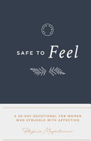 Safe to Feel