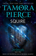 Squire (The Protector of the Small Quartet, Book 3)