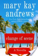 Change of Scene: A 100 Page Novella