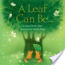 A Leaf Can Be . . .